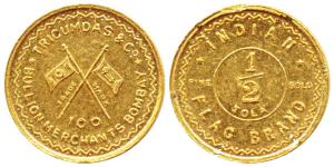 Tola coinage, Gold ½ Tola, 5.65g, obv. Tricumdas & Co. Bullion Merchants Bombay., two pre-