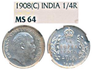 Edward VII, Silver ¼ Rupee, 1908, Calcutta Mint (Prid 437). Graded by NGC MS64.