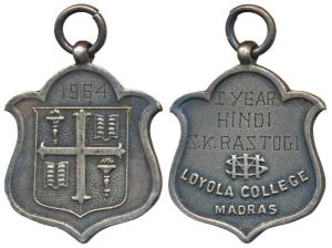 Loyola College Madras, Silver Medal, 14.4g, 1st Year Hindi, awarded to S. K. Rastogi, 1964