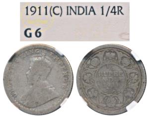George V, Silver ¼ Rupee, 1911, Calcutta Mint (Prid 440). Graded by NGC G6.
