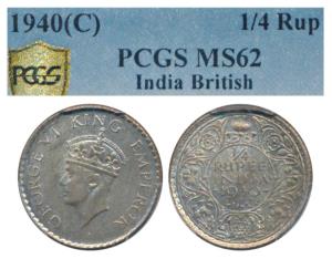 George VI, Half Silver ¼ Rupee, 1940, Calcutta Mint, (Prid 473). Graded by PCGS MS62.